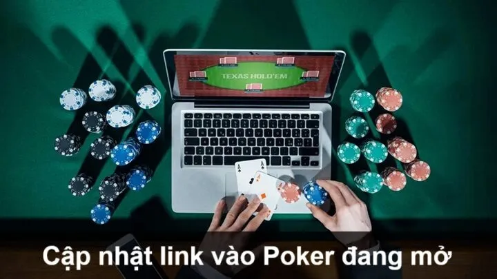 Cập nhật link vào Poker hiện đang mở