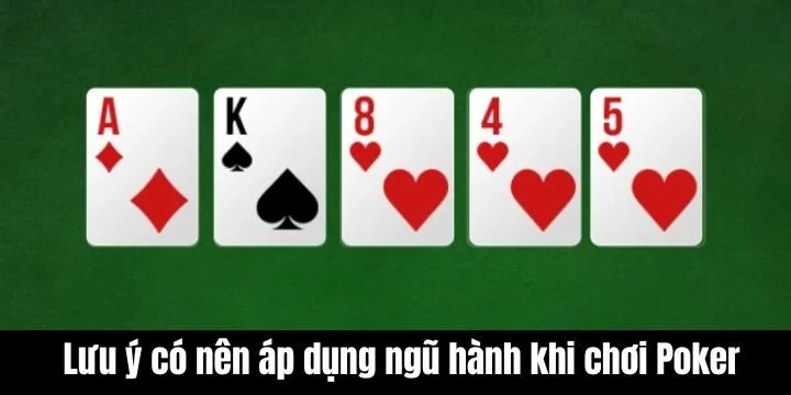 Có nên áp dụng ngũ hành khi chơi poker? Giải mã từ A - Z
